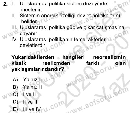 Uluslararası İlişkiler Kuramları 1 Dersi 2020 - 2021 Yılı Yaz Okulu Sınavı 2. Soru