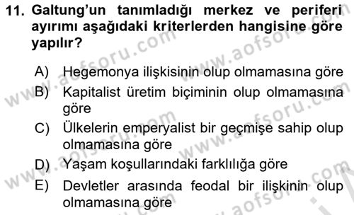 Uluslararası İlişkiler Kuramları 1 Dersi 2021 - 2022 Yılı (Vize) Ara Sınav Soruları 11. Soru