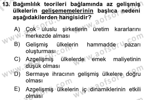 Uluslararası İlişkiler Kuramları 1 Dersi 2021 - 2022 Yılı (Vize) Ara Sınav Soruları 13. Soru