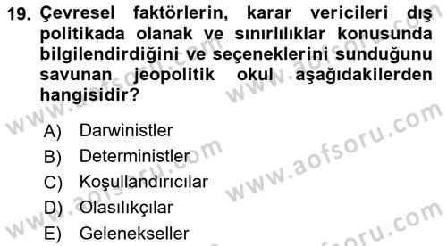 Uluslararası İlişkiler Kuramları 1 Dersi 2021 - 2022 Yılı (Vize) Ara Sınav Soruları 19. Soru
