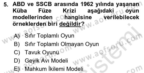 Uluslararası İlişkiler Kuramları 1 Dersi 2021 - 2022 Yılı (Final) Dönem Sonu Sınav Soruları 5. Soru