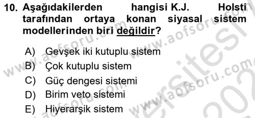 Uluslararası İlişkiler Kuramları 1 Dersi 2021 - 2022 Yılı Yaz Okulu Sınav Soruları 10. Soru