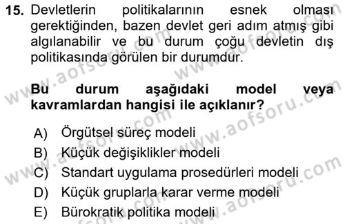 Uluslararası İlişkiler Kuramları 1 Dersi 2021 - 2022 Yılı Yaz Okulu Sınavı 15. Soru