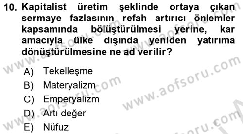 Uluslararası İlişkiler Kuramları 1 Dersi 2022 - 2023 Yılı (Vize) Ara Sınav Soruları 10. Soru