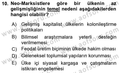 Uluslararası İlişkiler Kuramları 1 Dersi 2022 - 2023 Yılı (Final) Dönem Sonu Sınav Soruları 10. Soru