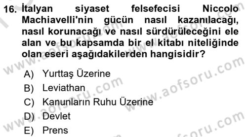 Uluslararası İlişkiler Kuramları 1 Dersi 2022 - 2023 Yılı (Final) Dönem Sonu Sınav Soruları 16. Soru