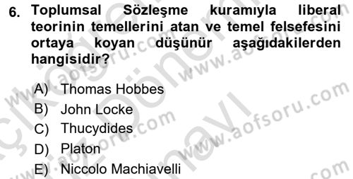 Uluslararası İlişkiler Kuramları 1 Dersi 2022 - 2023 Yılı (Final) Dönem Sonu Sınav Soruları 6. Soru