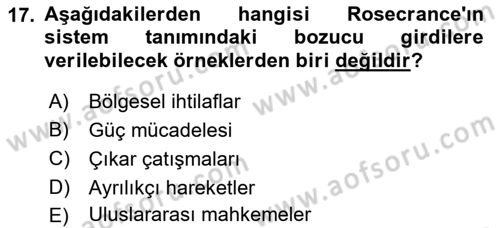 Uluslararası İlişkiler Kuramları 1 Dersi 2022 - 2023 Yılı Yaz Okulu Sınav Soruları 17. Soru