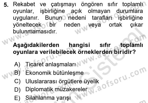 Uluslararası İlişkiler Kuramları 1 Dersi 2022 - 2023 Yılı Yaz Okulu Sınav Soruları 5. Soru