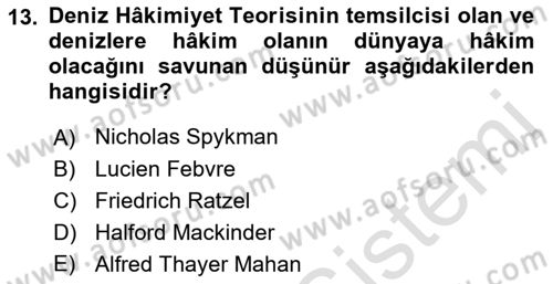 Uluslararası İlişkiler Kuramları 1 Dersi 2023 - 2024 Yılı (Vize) Ara Sınav Soruları 13. Soru