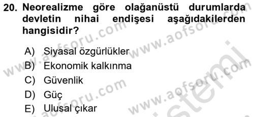 Uluslararası İlişkiler Kuramları 1 Dersi 2023 - 2024 Yılı (Vize) Ara Sınav Soruları 20. Soru