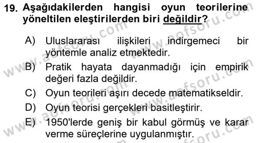 Uluslararası İlişkiler Kuramları 1 Dersi 2023 - 2024 Yılı (Final) Dönem Sonu Sınav Soruları 19. Soru