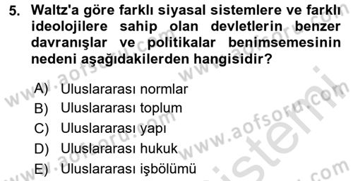 Uluslararası İlişkiler Kuramları 1 Dersi 2023 - 2024 Yılı Yaz Okulu Sınav Soruları 5. Soru