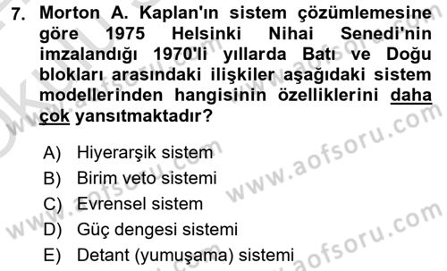 Uluslararası İlişkiler Kuramları 1 Dersi 2023 - 2024 Yılı Yaz Okulu Sınav Soruları 7. Soru