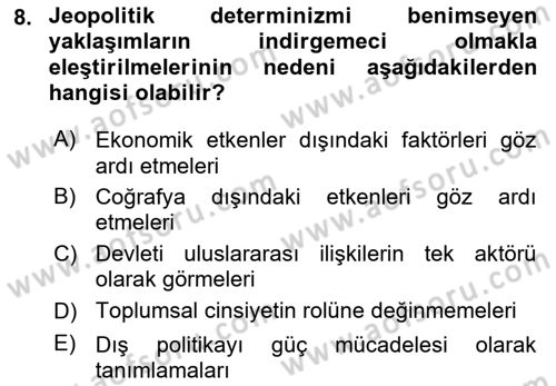 Uluslararası İlişkiler Kuramları 1 Dersi 2023 - 2024 Yılı Yaz Okulu Sınavı 8. Soru