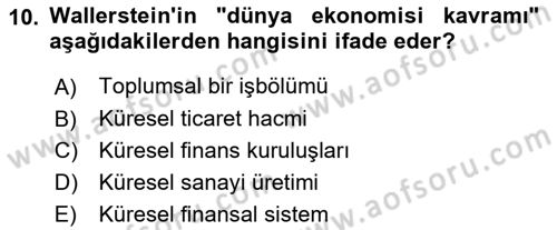 Uluslararası İlişkiler Kuramları 1 Dersi 2024 - 2025 Yılı (Vize) Ara Sınav Soruları 10. Soru