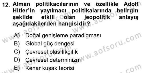 Uluslararası İlişkiler Kuramları 1 Dersi 2024 - 2025 Yılı (Vize) Ara Sınavı 12. Soru