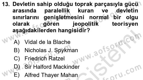 Uluslararası İlişkiler Kuramları 1 Dersi 2024 - 2025 Yılı (Vize) Ara Sınavı 13. Soru