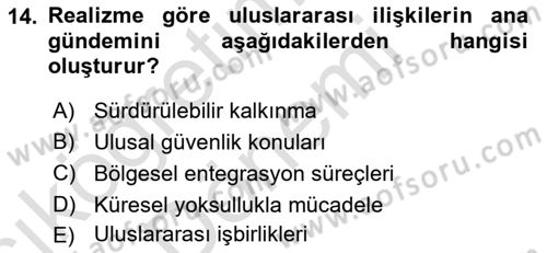 Uluslararası İlişkiler Kuramları 1 Dersi 2024 - 2025 Yılı (Vize) Ara Sınavı 14. Soru