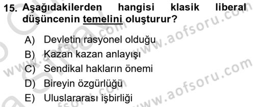 Uluslararası İlişkiler Kuramları 1 Dersi 2024 - 2025 Yılı (Vize) Ara Sınav Soruları 15. Soru