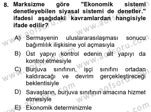 Uluslararası İlişkiler Kuramları 1 Dersi 2024 - 2025 Yılı (Vize) Ara Sınav Soruları 8. Soru