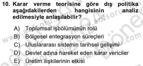 Uluslararası İlişkiler Kuramları 1 Dersi 2024 - 2025 Yılı (Final) Dönem Sonu Sınav Soruları 10. Soru