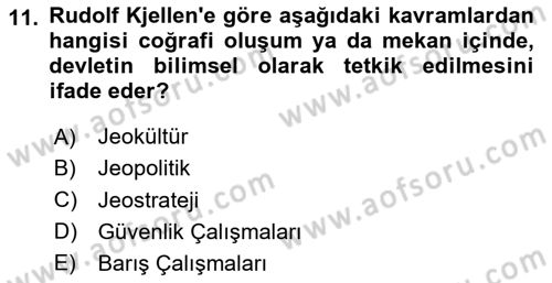 Uluslararası İlişkiler Kuramları 1 Dersi 2024 - 2025 Yılı (Final) Dönem Sonu Sınav Soruları 11. Soru