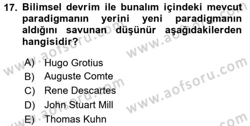 Uluslararası İlişkiler Kuramları 1 Dersi 2024 - 2025 Yılı (Final) Dönem Sonu Sınav Soruları 17. Soru