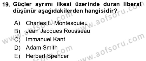 Uluslararası İlişkiler Kuramları 1 Dersi 2024 - 2025 Yılı (Final) Dönem Sonu Sınav Soruları 19. Soru