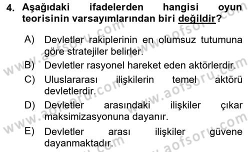 Uluslararası İlişkiler Kuramları 1 Dersi 2024 - 2025 Yılı (Final) Dönem Sonu Sınav Soruları 4. Soru