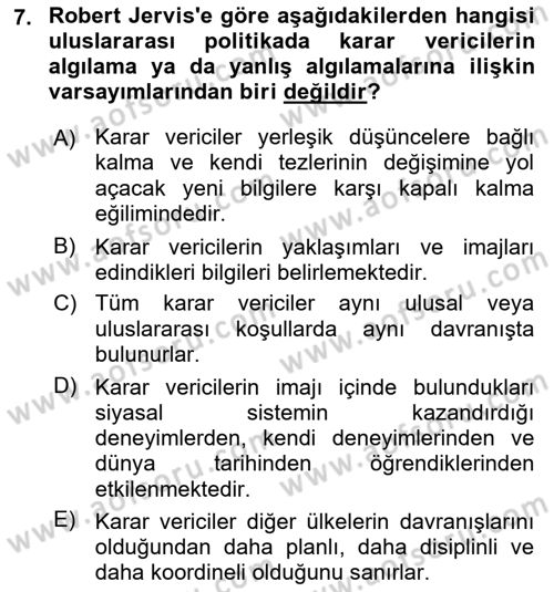 Uluslararası İlişkiler Kuramları 1 Dersi 2024 - 2025 Yılı (Final) Dönem Sonu Sınav Soruları 7. Soru