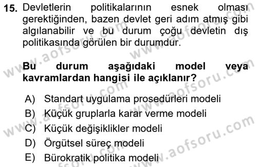 Uluslararası İlişkiler Kuramları 1 Dersi 2024 - 2025 Yılı Yaz Okulu Sınav Soruları 15. Soru
