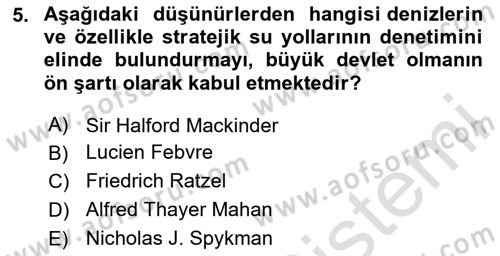 Uluslararası İlişkiler Kuramları 1 Dersi 2024 - 2025 Yılı Yaz Okulu Sınav Soruları 5. Soru