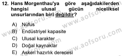 Uluslararası İlişkiler Kuramları 1 Dersi 2025 - 2026 Yılı (Vize) Ara Sınav Soruları 12. Soru