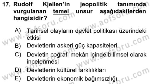 Uluslararası İlişkiler Kuramları 1 Dersi 2025 - 2026 Yılı (Vize) Ara Sınav Soruları 17. Soru