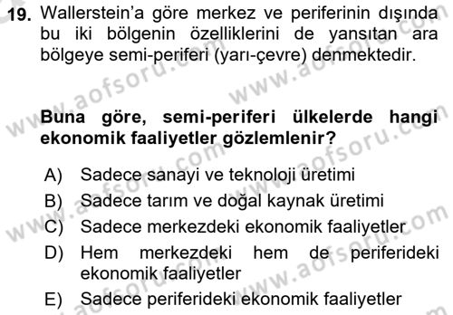 Uluslararası İlişkiler Kuramları 1 Dersi 2025 - 2026 Yılı (Vize) Ara Sınav Soruları 19. Soru
