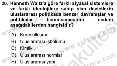 Uluslararası İlişkiler Kuramları 1 Dersi 2025 - 2026 Yılı (Vize) Ara Sınav Soruları 20. Soru