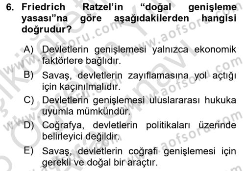 Uluslararası İlişkiler Kuramları 1 Dersi 2025 - 2026 Yılı (Vize) Ara Sınav Soruları 6. Soru