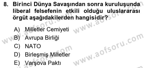 Uluslararası İlişkiler Kuramları 1 Dersi 2025 - 2026 Yılı (Vize) Ara Sınav Soruları 8. Soru