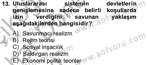 Uluslararası İlişkiler Kuramları 2 Dersi 2012 - 2013 Yılı (Vize) Ara Sınav Soruları 13. Soru
