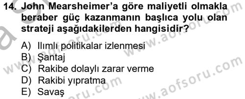 Uluslararası İlişkiler Kuramları 2 Dersi 2012 - 2013 Yılı (Vize) Ara Sınav Soruları 14. Soru