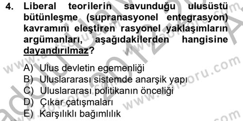 Uluslararası İlişkiler Kuramları 2 Dersi 2012 - 2013 Yılı (Vize) Ara Sınav Soruları 4. Soru