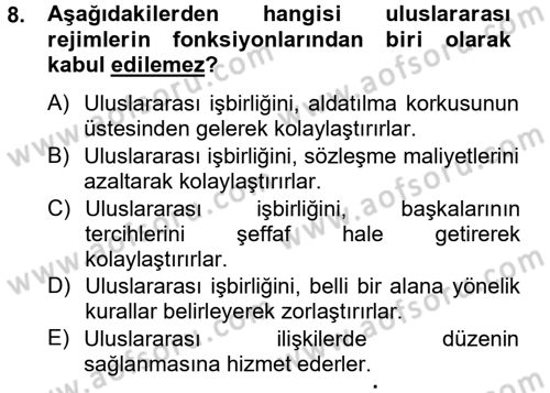 Uluslararası İlişkiler Kuramları 2 Dersi 2012 - 2013 Yılı (Vize) Ara Sınav Soruları 8. Soru