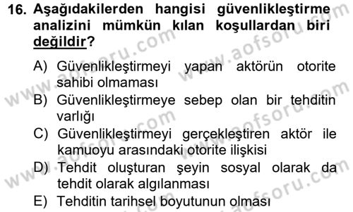 Uluslararası İlişkiler Kuramları 2 Dersi 2012 - 2013 Yılı (Final) Dönem Sonu Sınav Soruları 16. Soru