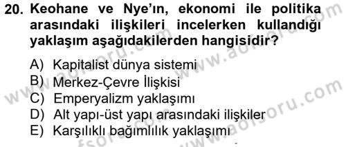 Uluslararası İlişkiler Kuramları 2 Dersi 2012 - 2013 Yılı (Final) Dönem Sonu Sınav Soruları 20. Soru