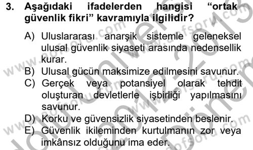 Uluslararası İlişkiler Kuramları 2 Dersi 2012 - 2013 Yılı (Final) Dönem Sonu Sınav Soruları 3. Soru