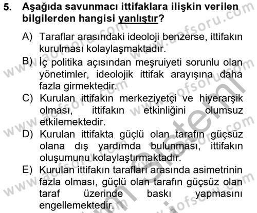 Uluslararası İlişkiler Kuramları 2 Dersi 2012 - 2013 Yılı (Final) Dönem Sonu Sınav Soruları 5. Soru