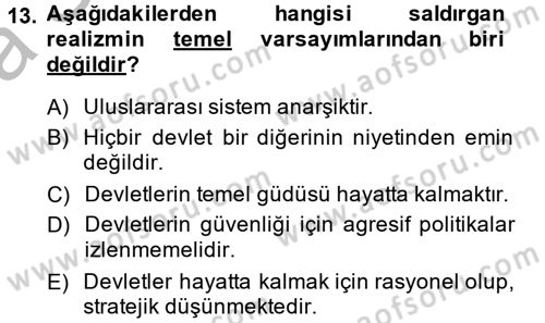 Uluslararası İlişkiler Kuramları 2 Dersi 2013 - 2014 Yılı (Vize) Ara Sınav Soruları 13. Soru