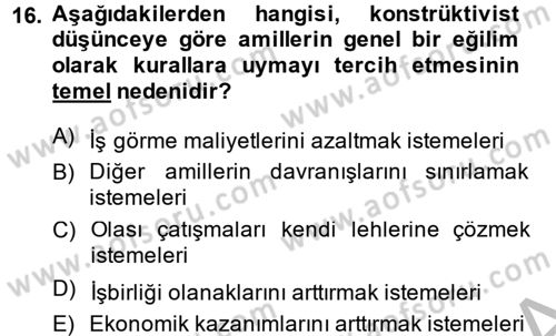 Uluslararası İlişkiler Kuramları 2 Dersi 2013 - 2014 Yılı (Vize) Ara Sınav Soruları 16. Soru