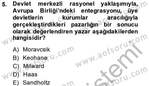 Uluslararası İlişkiler Kuramları 2 Dersi 2013 - 2014 Yılı (Vize) Ara Sınav Soruları 5. Soru